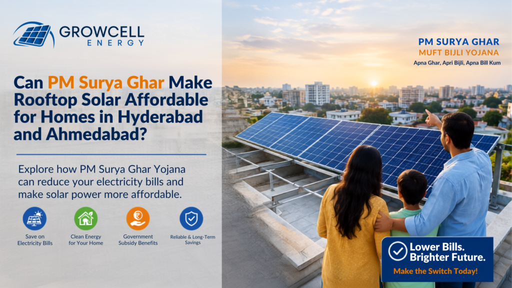 Can PM Surya Ghar Make Rooftop Solar Affordable for Homes in Hyderabad and Ahmedabad?